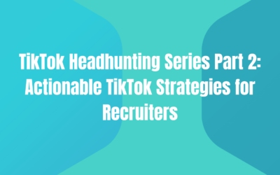 TikTok recruiting strategy